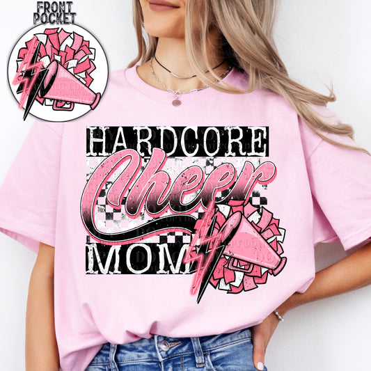 Hardcore cheer  Mom  T-Shirt