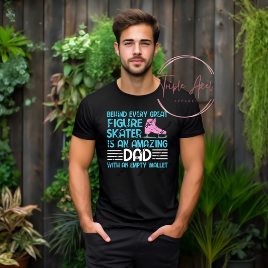 Behind every great Figure skater DAD T-Shirt