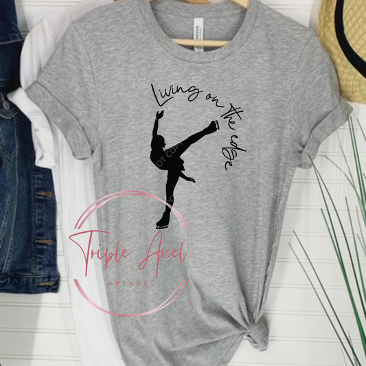 Living on the edge  Hoodie or Crew Neck